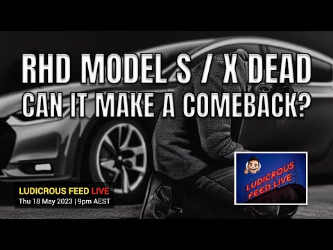 Tesla Model S & Model X Right Hand Drive Dead | Can it make a comeback