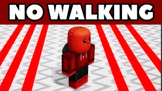 Obby BUT WALKING Is BANNED | ROBLOX
