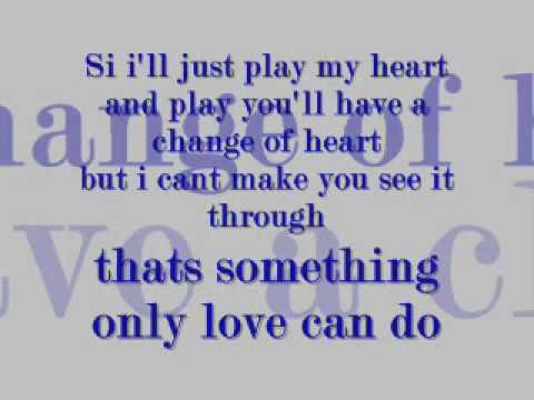 Something only love can do lyrics