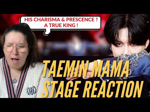 Vidéo REACTION TO TAEMIN MAMA LIVE STAGE a true king ENG 