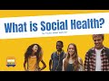 Understanding Social Health Concepts