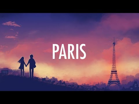 The Chainsmokers – Paris (Lyrics / Lyric Video) [EDM] Chords ...