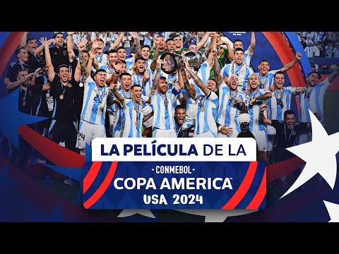 La PELÍCULA oficial de la CONMEBOL Copa América USA 2024™