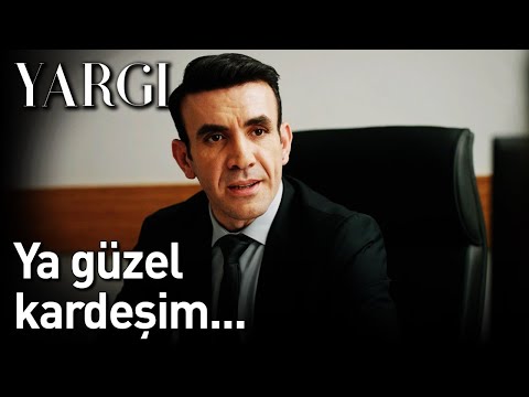 Yargı | Ya Güzel Kardeşim...