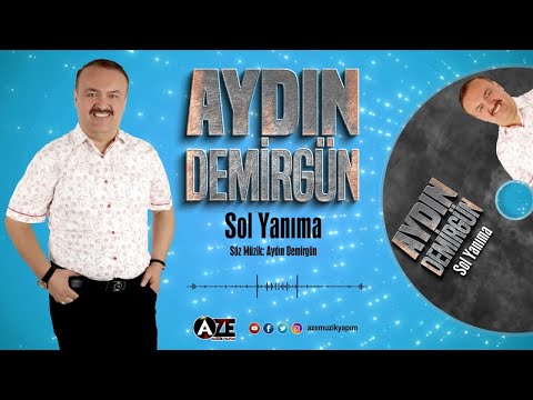 Aydın Demirgün - Sol Yanıma