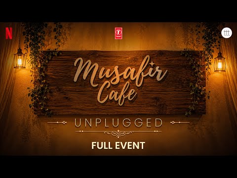 Musafir Cafe (Unplugged) - Full Event | Vikrant Massey,Vedika,Mahima | @NetflixIndiaOfficial
