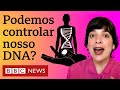 Understanding Epigenetics and Its Implications