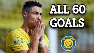 Cristiano Ronaldo All 60 Goals For Al Nassr So Far 2022-2024