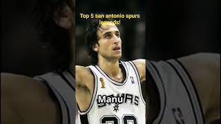 Top 5 san antonio spurs legends! #trending #nba #basketball #nbateam #sports #trending #viralvideo