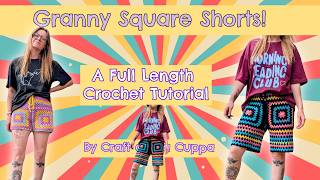 Granny Square Shorts Crochet Tutorial