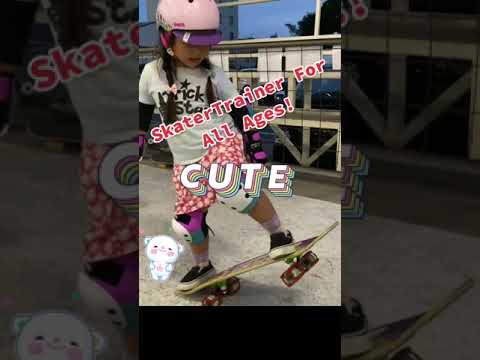 SkaterTrainers work for Any Age - So Cute