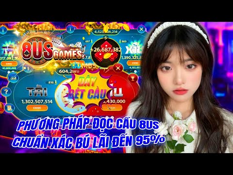 8us - 8us games | Phương pháp đánh tài xỉu 8us games đọc cầu chuẩn xác nhất trên 8us games  | 8us