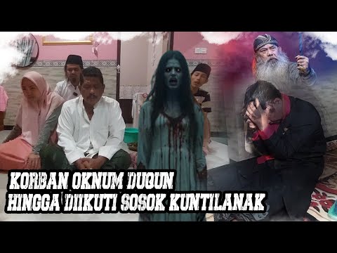MENGERIKAN!!! F1TN4H OKNUM DQUN || DIIKUTI SOSOK KUNTILANAK DAN JIN QORIN #gussamsudinterbaru