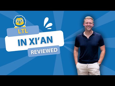 Welcome to LTL Xi'An | Student Review Ft. Rick | #learningchinese