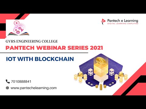 IoT with Block Chain | GVR S Engg College Guntur | Pantech eLearning | Hyderabad | Chennai