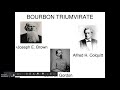 Bourbon Triumvirate and New South Era