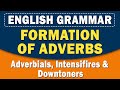 Adverb Formation and Usage