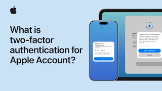 What is two-factor authentication for Apple Account? | Apple Support