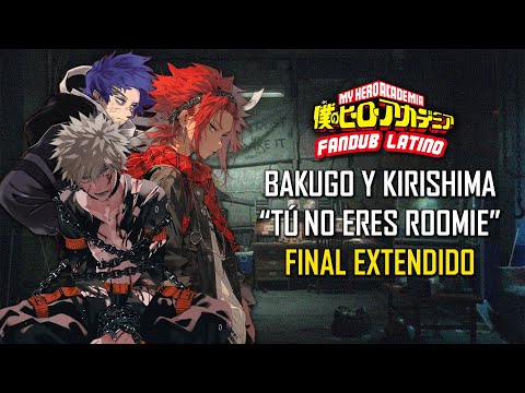 ASMR | Bakugo y Kirishima "Tú no eres Roomie" | Final Extendido | Todas las partes | Roleplay