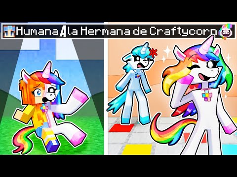 ¡De HUMANA a la HERMANA DE CRAFTYCORN en Minecraft!