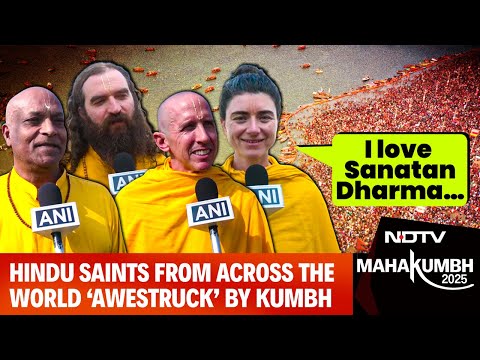 Maha Kumbh | Hindu Saints From Across The World ‘Awestruck’ By Kumbh Mela 2025