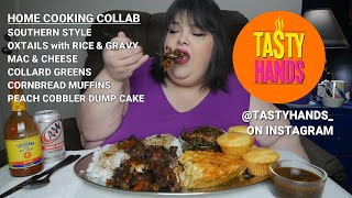 Collab with @Tastyhands_ on Instagram * Southern Style Oxtails * Soul Food * Home Cooking Mukbang
