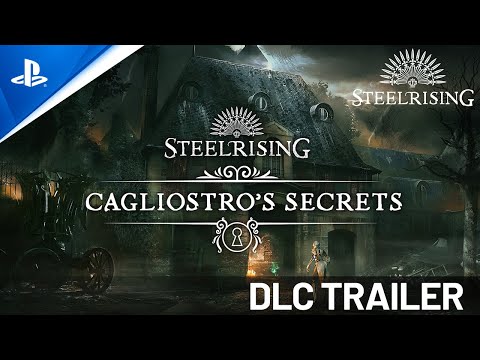 Steelrising - Cagliostro’s Secret DLC Trailer | PS5 Games