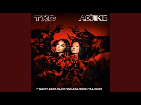 TxC - As'jike (Official Audio) feat. Chley, Pcee, Danny Shades, Buddy K & W4DE