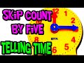 Telling Time through Skip Counting by 5's
