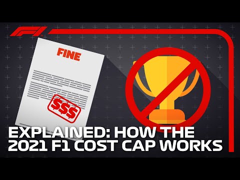 F1 2021 Rules: How The F1 2021 Cost Cap Works