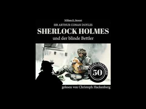 Die neuen Abenteuer 50: Sherlock Holmes und der blinde Bettler (Komplettes Hörbuch)