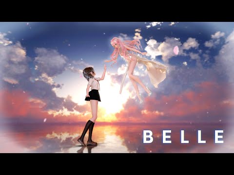 [MMD]  歌よ/Gales of song - Belle