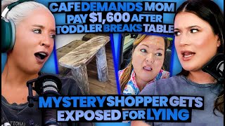 Cafe Demands $1600 From Mom After Toddler Breaks Table + Mystery Shopper EXPOSED for Lying (269)