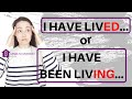Understanding Present Perfect Tenses
