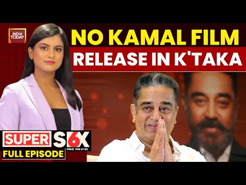 Super Six With Akshita Nandagopal: Kamal Haasan Refuses To Apologise In Karnataka High Court