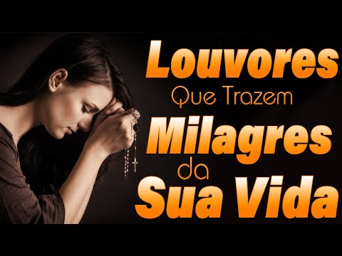 Louvores de Adoração 2024 - 90 Hinos Que Atraem Milagres para Sua Vida em 2024 -  [[ATUALIZADAS]]