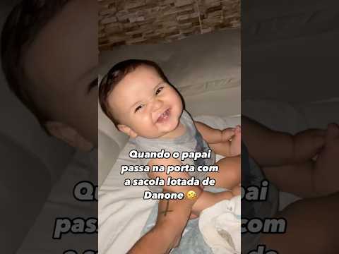 QUANDO O PAPAI PASSA DA PORTA COM DANONE😍😂