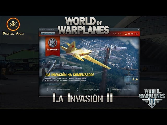 World of Warplanes Español - Concurso/Contest  - La Invasión II