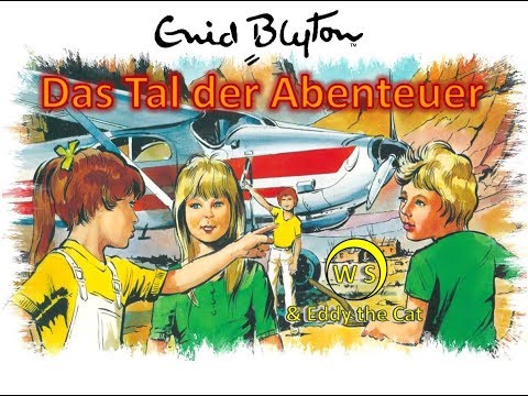Enid Blyton - Das Tal der Abenteuer - Märchen Hörspiel - EUROPA