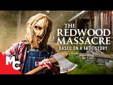Campers Fight To Survive | Redwood Massacre | True Story Survival Movie