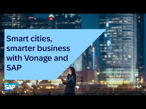Smart Cities, Smarter Business with Vonage & SAP  | The power of AI