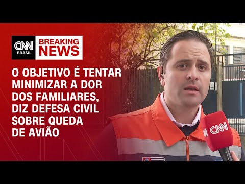 O objetivo é tentar minimizar a dor dos familiares, diz Defesa Civil sobre queda de avião |AGORA CNN