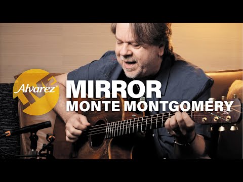 Alvarez LIVE - Monte Montgomery (Mirror)