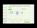 Simplifying Trigonometric Expressions
