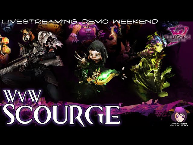 ★ Guild Wars 2 ★ - Scourge in WvW! (Demo Weekend)