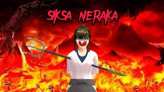 Siksa Neraka 🔥 ||  #sakuraschoolsimulatordrama