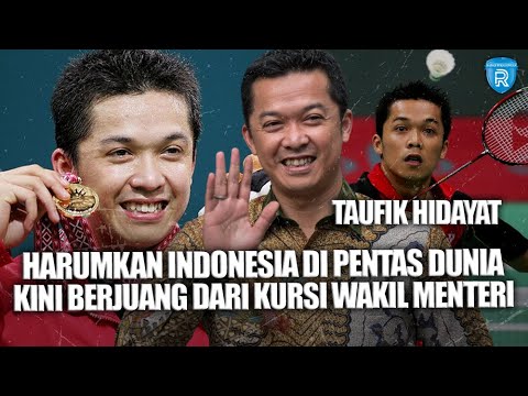 Kiprah Taufik Hidayat, Harumkan Indonesia di Pentas Dunia, Kini Berjuang dari Kursi Wakil menteri