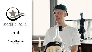 BeachHouse Talk mit ClashGames