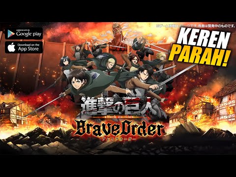 Akhirnya Cobain ATTACK ON TITAN MOBILE! | Attack on Titan Brave Order (Android/iOS)