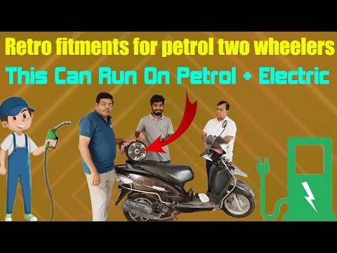 Petrol + Electric Hybrid Electric Scooter । Hybrid Retro fitments | Electric vehicles |